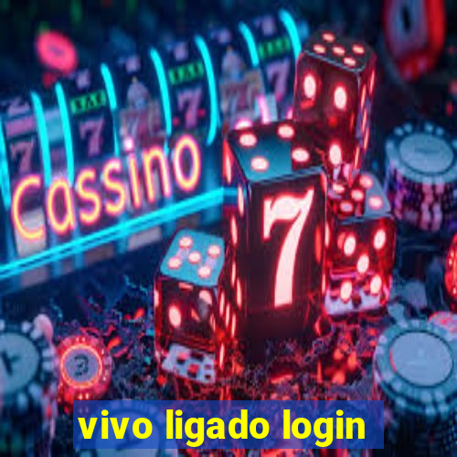 vivo ligado login